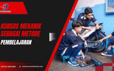 Kursus Mekanik sebagai Metode Pembelajaran Praktis dan Terarah