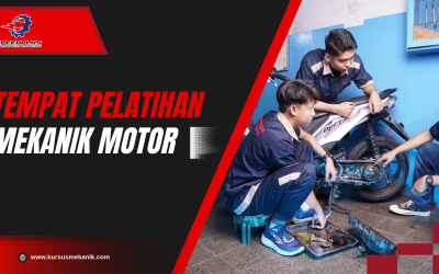 Tempat Pelatihan Mekanik Motor dengan Praktik yang Intensif